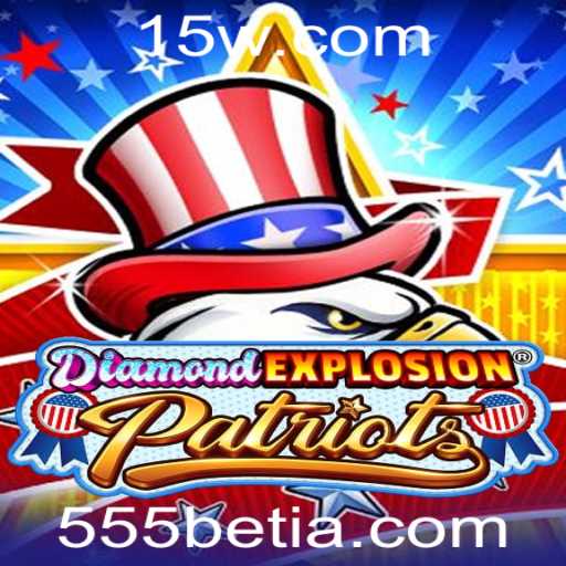 DiamondExplosionPatriots: Aventuras e Estratégias do Jogo do Momento