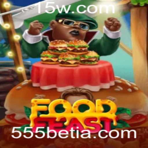 Explorando o Mundo de FoodFeast: Um Jogo Inovador com 555bet