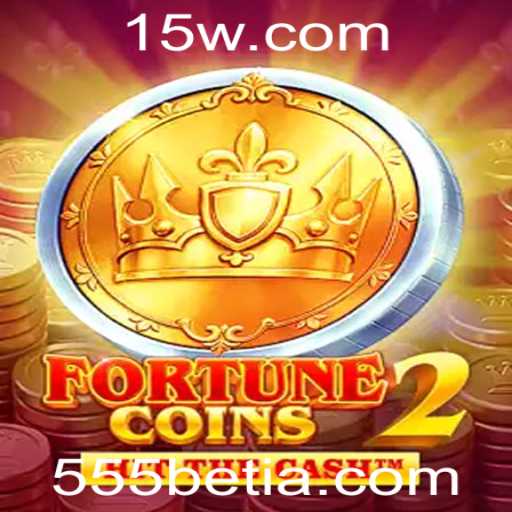 Explorando FortuneCoins2: O Novo Fenômeno de 555bet