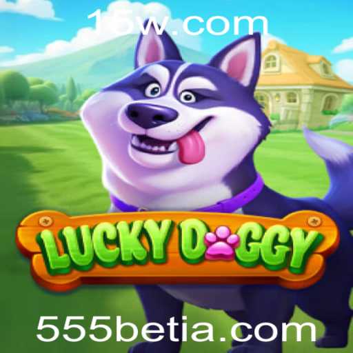 LuckyDoggy: Descubra a Emoção do Jogo Revolucionário com 555bet