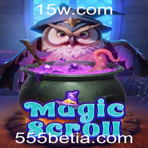 MagicScroll: Explore um Mundo de Fantasia com 555bet