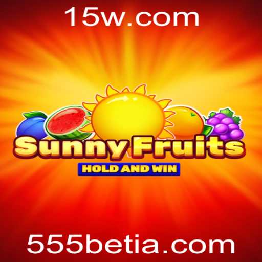 Descubra o Fascinante Mundo do Jogo SunnyFruits em 555bet